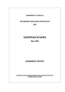 EUROPEAN STUDIES May 2009 EXAMINERS’ REPORT
