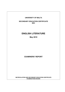 ENGLISH LITERATURE May 2010 EXAMINERS’ REPORT