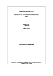 FRENCH May 2010 EXAMINERS’ REPORT