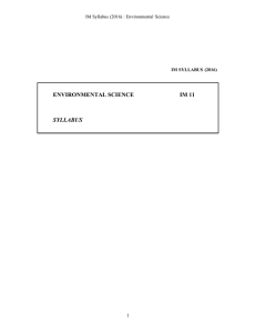 ENVIRONMENTAL SCIENCE         ... SYLLABUS IM Syllabus (2016) : Environmental Science 1