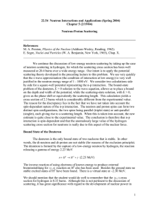 22.54  Neutron Interactions and Applications (Spring 2004) Chapter 5 (2/19/04)