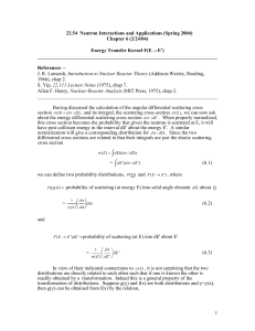22.54  Neutron Interactions and Applications (Spring 2004) Chapter 6 (2/24/04)