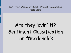 Are they lovin' it? Sentiment Classification on #mcdonalds