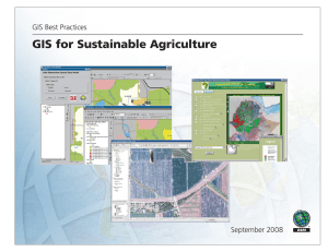 GIS for Sustainable Agriculture GIS Best Practices September 2008