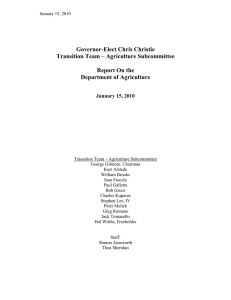 Governor-Elect Chris Christie Transition Team – Agriculture Subcommittee  Report On the
