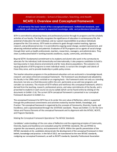 NCATE: I. Overview and Conceptual Framework