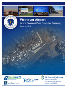 Westover Airport Airport Business Plan: Executive Summary December 2014
