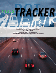 DOT TRACKER mass MassDOT’s Annual Performance Report