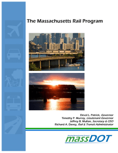 The Massachusetts Rail Program Governor Lieutenant Governor