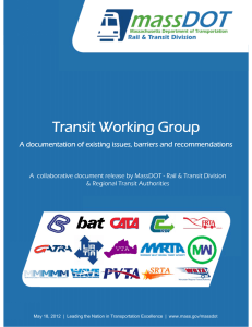 Transit Working Group A documentation of existing issues, barriers and recommendations