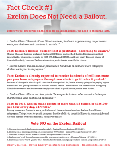 Fact Check #1 Exelon Does Not Need a Bailout. •