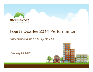 Fourth Quarter 2014 Performance Presentation to the EEAC by the PAs