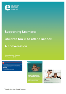 Supporting Learners: Children too ill to attend school: A conversation