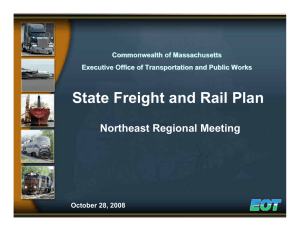 State Freight and Rail Plan Northeast Regional Meeting October 28, 2008