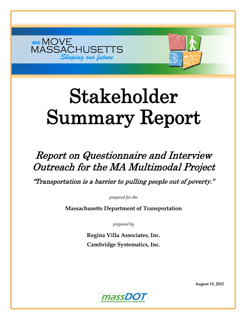 Stakeholder Summary Report Report on Questionnaire and Interview