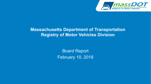 Massachusetts Department of Transportation Registry of Motor Vehicles Division Board Report