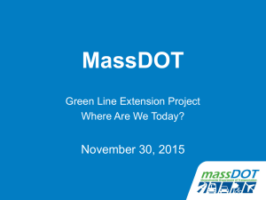 MassDOT  November 30, 2015 Green Line Extension Project