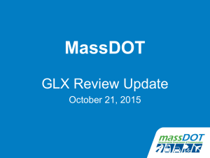 MassDOT GLX Review Update October 21, 2015