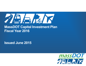 MassDOT Capital Investment Plan Fiscal Year 2016  Issued June 2015