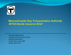   MassDOT/MBTA Board 1:00 P.M. Monday, June 29, 2015 MassDOT Boardroom