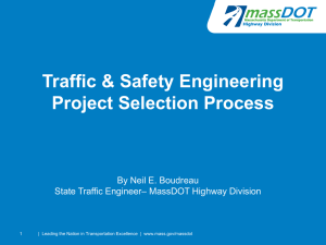 Traffic &amp; Safety Engineering Project Selection Process By Neil E. Boudreau