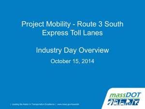 Project Mobility - Route 3 South Express Toll Lanes  Industry Day Overview