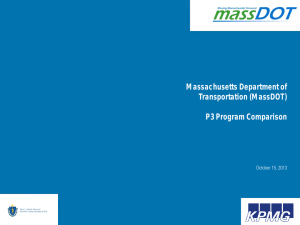 Massachusetts Department of Transportation (MassDOT)  P3 Program Comparison