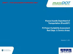 Massachusetts Department of Transportation (MassDOT)  P3 Project Suitability Assessment