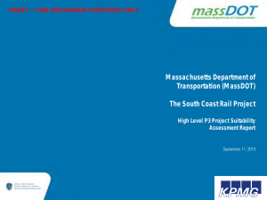 Massachusetts Department of Transportation (MassDOT)  The South Coast Rail Project