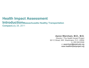 Health Impact Assessment Introduction Massachusetts Healthy Transportation Compact