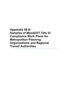 Appendix 08-E: Samples of MassDOT Title VI Compliance Work Plans for