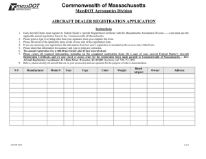 Commonwealth of Massachusetts MassDOT Aeronautics Division AIRCRAFT DEALER REGISTRATION APPLICATION