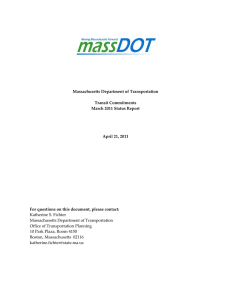   Massachusetts Department of Transportation  Transit Commitments  March 2011 Status Report 