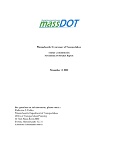   Massachusetts Department of Transportation  Transit Commitments  November 2010 Status Report 
