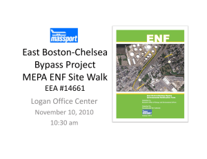 East Boston‐Chelsea  Bypass Project  MEPA ENF Site Walk EEA #14661