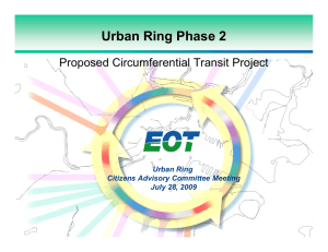 Urban Ring Phase 2 Proposed Circumferential Transit Project Urban Ring