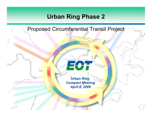 Urban Ring Phase 2 Proposed Circumferential Transit Project Urban Ring Compact Meeting