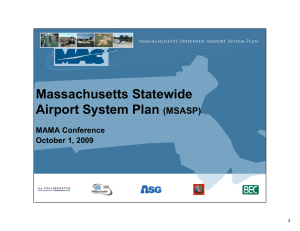 Massachusetts Statewide Airport System Plan T (MSASP)
