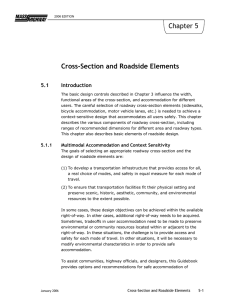Chapter 5 Cross-Section and Roadside Elements 5.1 Introduction