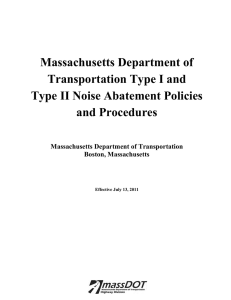 Massachusetts Department of Transportation Type I and Type II Noise Abatement Policies