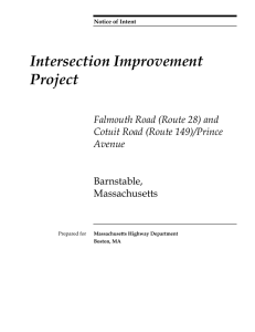 Intersection Improvement Project Falmouth Road (Route 28) and Cotuit Road (Route 149)/Prince