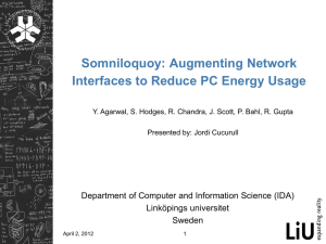 Somniloquoy: Augmenting Network Interfaces to Reduce PC Energy Usage