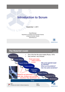 ! Introduction to Scrum The Waterfall model!