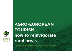 AGRO-EUROPEAN TOURISM, how to reinvigorate rural areas