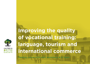 Improving the quality of vocational training: language, tourism and international commerce