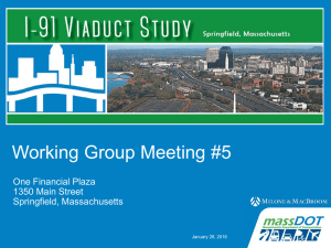 Working Group Meeting #5 One Financial Plaza 1350 Main Street Springfield, Massachusetts