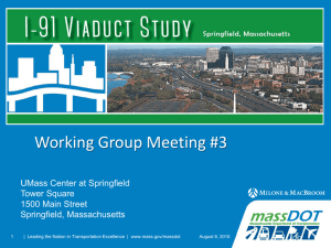 Working Group Meeting #3 UMass Center at Springfield Tower Square 1500 Main Street