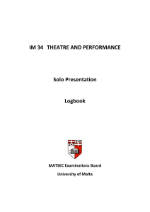 IM 34 THEATRE AND PERFORMANCE Solo Presentation Logbook MATSEC Examinations Board