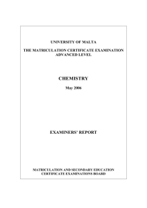 CHEMISTRY EXAMINERS’ REPORT UNIVERSITY OF MALTA