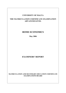 HOME ECONOMICS EXAMINERS’ REPORT UNIVERSITY OF MALTA